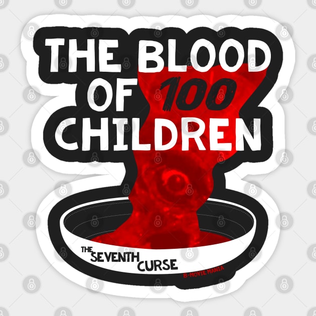 100 Children (The Seventh Curse), Dark Sticker by B-Movie Mania